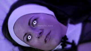 Cumfessions of the possessed nun - Hotwife Alice